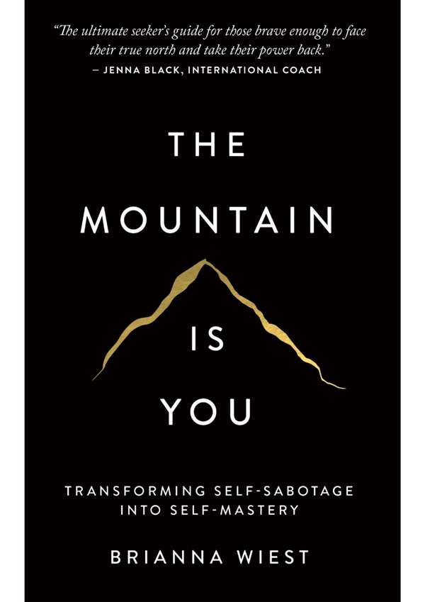 The Mountain Is You