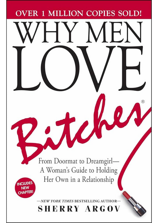 Why Men Loves Bitches