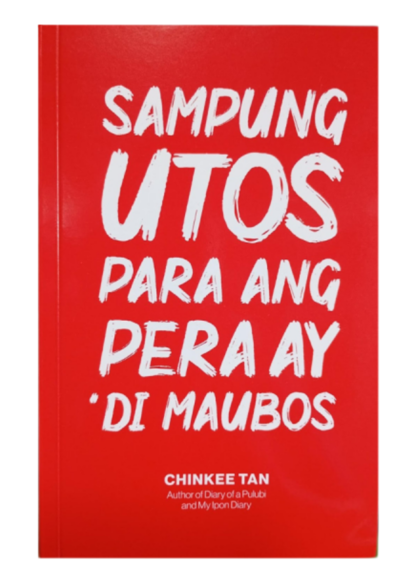 Sampung Utos Para Ang Pera Ay 'Di Maubos