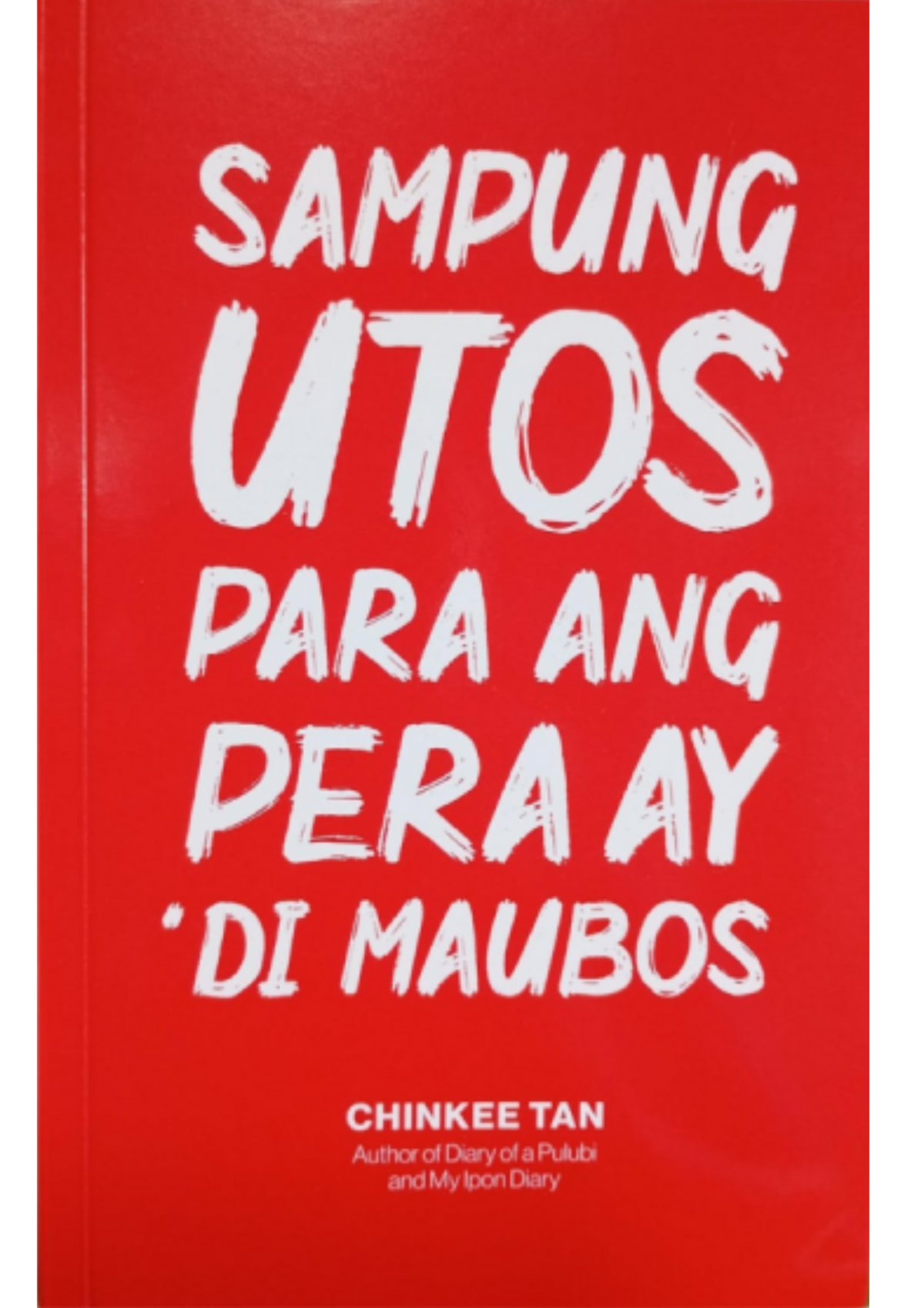 Sampung Utos Para Ang Pera Ay 'Di Maubos